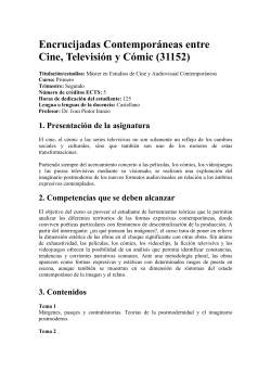 Intersecciones Contempor neas entre Cine, Televisi n y C mic