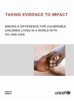 http://​www.​unicef.​org/​aids/​files/​Taking_​Evidence_​to_​Impact_​w_​Logos_​FINAL.​pdf