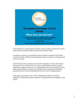 The global campaign to end fistula: What have we learned?
