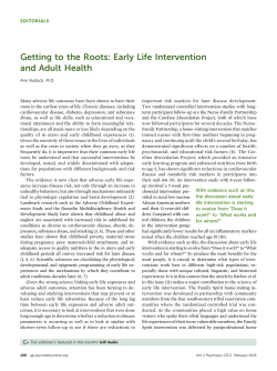 Getting to the Roots: Early Life Intervention and Adult Health.