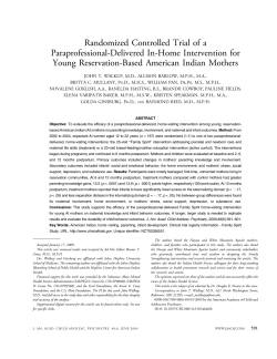 Randomized controlled trial of a paraprofessional-delivered in-home intervention for young reservation-based American Indian mothers.