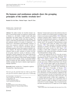 de la Mora, Nespor Toro (2013) Do humans and nonhuman animals share the grouping principles of the Iambic-Trochaic Law? Attention,