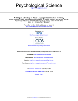 Sebastian-Galles, N., Albareda-Castellot B., Weikum W. M., Werker J. F. (2012). A bilingual advantage in visual language discrimination in infancy. Psychological Science. 23, 994 - 999.