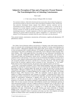 Subjective Perception of Time and a Progressive Present Moment - The Neurobiological Key to Unlocking Consciousness