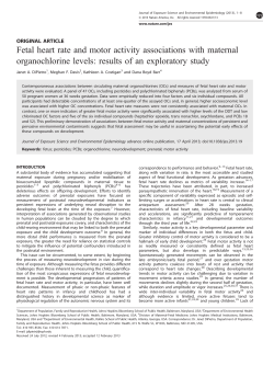 DiPietro JA, Davis MF, Costigan KA, Barr DB. Fetal heart rate and motor activity associations with maternal organochlorine levels: results of an exploratory study. J Expo Sci Environ Epidemiol. 2013