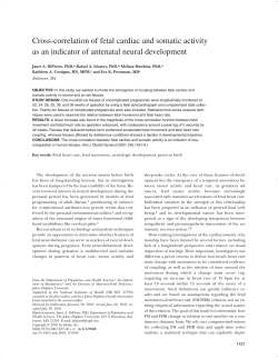 [C] DiPietro, JA, Irizarry R, Hawkins M, Costigan KA., Pressman E. Cross-correlation of fetal cardiac-somatic activity as an indicator of antenatal neural development. Am J Obst Gynecol. 2001 185: 1421-1428.