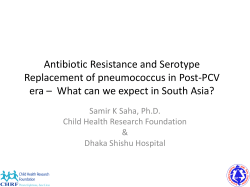 Antibiotic Resistance and Serotype Replacement of Pneumococcus in Post-PCV Era - What Can We Expect in South Asia?