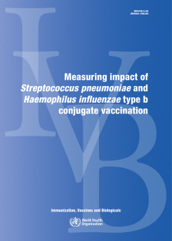Measuring the impact of Streptococcus pneumoniae and Haemophilus influenzae type b conjugate vaccination