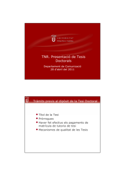 Presentaci n a la Taula de Nova Recerca del 28/04/2011