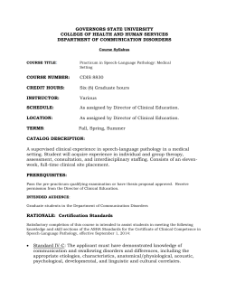 CDIS&nbsp;8830 Practicum in Speech-Language Pathology: Medical Setting