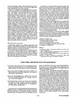 Kasper JD. 1997. Long-term Care Moves into the Mainstream. Review essay. The Gerontologist 37(2): 274-277.