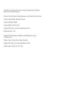 K. Davis and R. Reynolds, 1977. "The Impact of Medicare and Medicaid on Access to Medical Care," Technical Series Reprint T-013, The Brookings Institution, Washington, DC.