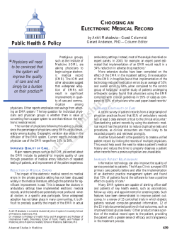 Anderson G., Mahadevia A. (2004). Choosing an electronic medical record. Advanced Studies in Medicine , 4(8):439-440.