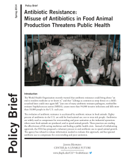 Antibiotic Resistance: Misuse of Antibiotics in Food Animal Production Threatens Public Health