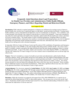 Frequently Asked Questions about Legal Preparedness for Health Care Providers and Administrators, Public Health Officials, Emergency Planners, and Others Regarding Mental and Behavioral Health