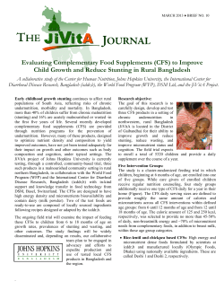 Evaluating complementary food supplements (CFS) to improve child growth and reduce stunting in rural Bangladesh. JiVitA Journal Brief No. 10, March 2013.