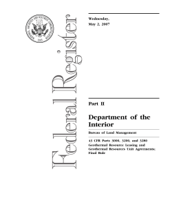 43 CFR Parts 3000, 3200, and 3280--Geothermal Resource Leasing and Geothermal Resources Unit Agreements, 5/2/07, 72 FR 24348-24446