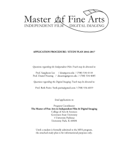 Independent Film and Digital Imaging Application Process and Study Plan