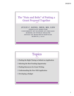 "Nuts and Bolts" of Putting a Grant Proposal Together