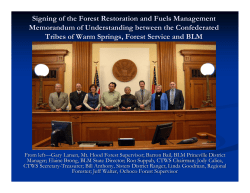 Signing of the Forest Restoration and Fuels Management Memorandum of Understanding between the Confederated Tribes of Warm Springs, Forest Service and Bureau of Land Management -- January 2006