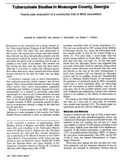 Comstock GW, Woolpert SF, Livesay VT. Tuberculosis studies in Muscogee County, Georgia. Twenty-year evaluation of a community trial of BCG vaccination. Public Health Rep . 1976 May-Jun;91(3):276-80