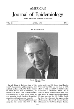 Comstock GW. In memoriam. Carroll Edwards Palmer 1903-1972. Am J Epidemiol . 1972 Apr;95(4):305-7