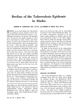 Comstock GW and Philip RN: Decline of the tuberculosis epidemic in Alaska. Public Health Rep 76:19-24, 1961.