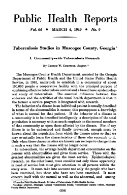 Comstock GW: Tuberculosis studies in Muscogee County, Georgia. I. Community-wide tuberculosis research. Public Health Rep 64:259-263, 1949.