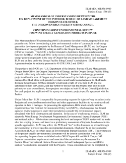 BLM-OR936-0909 MOU between USDOI BLM Oregon State Office and The Oregon Energy Facility Sitting Council Concerning Joint Environmental Review for Wind Energy Generation Projects Purpose