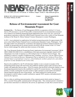 Portland, Ore. -- The Bureau of Land Management (BLM) in cooperation with the U.S. Forest Service (FS) announces a second 30-day public comment period for an environmental assessment (EA) related to two hardrock prospecting permit applications from Ascot USA, Inc. (Ascot) for geotechnical exploration within the Gifford Pinchot National Forest in the vicinity of Goat Mountain northeast of the Mount St. Helens National Volcanic Monument in western Washington.