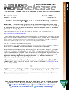The Bureau of Land Management (BLM) recently announced that it is seeking public nominations for open positions on the San Juan Islands National Monument Advisory Committee (MAC) in Washington State, which advises the BLMs Spokane District on public land issues. The nomination period ends this Monday, May 2. Additional information about the MAC, to include the application form, is available online at: http://www.blm.gov/or/rac/sanjuanac.php.