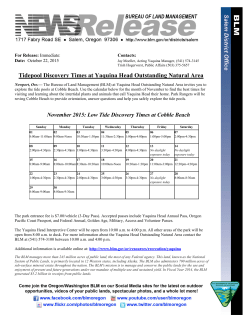Newport, Ore. The Bureau of Land Management (BLM) at Yaquina Head Outstanding Natural Area invites you to explore the tide pools at Cobble Beach.
