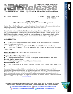 Salem, Ore. -- On Saturday, May 14, sites throughout Lincoln County will celebrate International Migratory Bird Day (IMBD) by offering free entry and special activities! Guided nature walks and family-friendly activities, many of which will be offered in both Spanish and English by bilingual volunteers, will have something for everyone. Visitors can pick up an IMBD passport as they migrate to different locations around the Newport area. Each location will have passport stamps, fun prizes, and cool information about local and migratory birds.