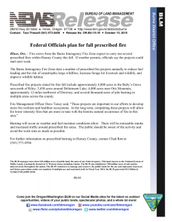 Fire crews from the Burns Interagency Fire Zone expect to carry out several prescribed fires within Harney County this fall. If weather permits, officials say the projects could start next week.