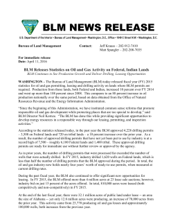 The Bureau of Land Management (BLM) today released fiscal year (FY) 2015 statistics for oil and gas permitting, leasing and drilling activity on lands where BLM permits are required. Production from those lands, both Federal and Indian, increased 10 percent over FY 2014 and went up more than 108 percent since 2008. This compares to an 88 percent increase in oil production nationally over the same period, based on data obtained from the Office of Natural Resources Revenue and the Energy Information Administration.