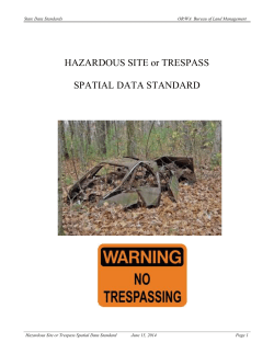 Hazardous Site or Trespass