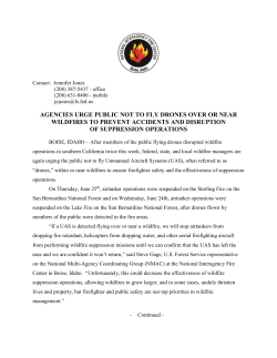 Agencies urge Public not to Fly Drones Over or Near Wildfires to Prevent Accidents and Disruption of Suppression Activities