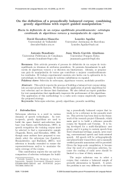 ESCUDERO, D. - AGUILAR, L. - BONAFONTE, A. - GARRIDO, J. M. (2009).- "On the definition of a prosodically balanced corpus: combining greedy algorithms with expert guide manipulation", Procesamiento del lenguaje natural , 43, pp. 93-101.