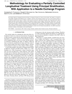 Frangakis, CE, Brookmeyer, RS, Varadhan, R, Mahboobeh, S, Vlahov, D, and Strathdee, SA. (2004). Methodology for evaluating a partially controlled longitudinal treatment using principal stratification, with application to a Needle Exchange Program. Forthcoming in the Journal of the American Statistical Association .99, 239-249.