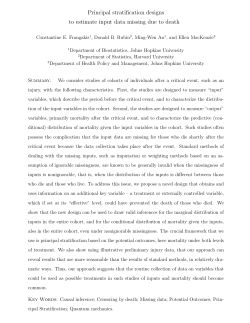 Frangakis CE, Rubin DB, An, MW, and MacKenzie, E. (2007) Principal stratification designs to estimate input data missing due to death. Biometrics (with Discussion) 63, 641-662.