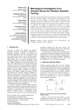 Metrological Investigation of an Actuator Device for Vibration Assisted Turning