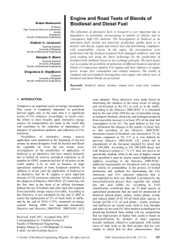 Engine and Road Tests of Blends of Biodiesel and Diesel Fuel