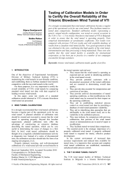Testing of Calibration Models in Order to Certify the Overall Reliability of the Trisonic Blowdown Wind Tunnel of VTI