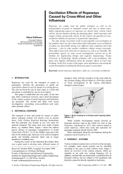 Oscillation Effects of Ropeways Caused by Cross-Wind and Other Influences