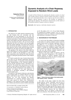 Dynamic Analysis of a Chair Ropeway Exposed to Random Wind Loads