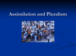 Assimilation and Pluralism