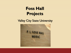 Foss Hall Projects- Pictures