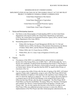 BLM MOU WO-300-2006-06: Memorandum of Understanding - Implementation of Section 365 of the Energy Policy Act of 2005 Pilot Project to Improve Federal Permit Coordination