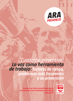 La voz como herramienta de trabajo: factores de riesgo, problemas m s frecuentes y su prevenci n