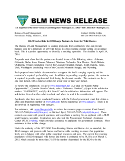 The Bureau of Land Management is seeking proposals from contractors who can provide humane care for a minimum of 200 wild horses in a free-roaming pasture setting on an annual basis. This is a perfect opportunity to diversify a ranching operation. The deadline is April 29, 2016.